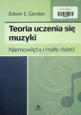 Teoria uczenia się muzyki Niemowlęta i dzieci