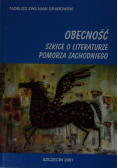 Obecność szkice o literaturze Pomorza Zachodniego Dedykacja autora