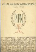 Sto lat nauki w Wielkopolsce 1857-1957