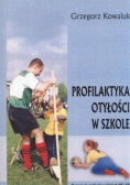 Profilaktyka otyłości w szkole Program do realizacji na lekcjach WF i SKS