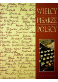Wielcy pisarze polscy