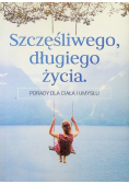 Szczęśliwego długiego życia
