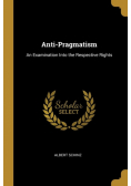 Anti-Pragmatism
