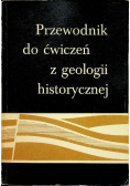 Przewodnik Do Ćwiczeń z Geologii Historycznej