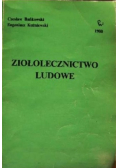 Ziołolecznictwo ludowe