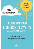 10 sekretów dobrego życia w każdym wieku