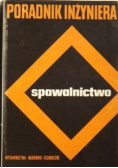 Poradnik inżyniera spawalnictwo Tom 2