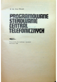Programowanie sterowanie central telefonicznych