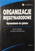 Organizacje międzynarodowe Wprowadzenie do systemu