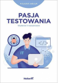 Pasja testowania w.2 rozszerzone