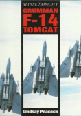 Słynne samoloty Grumman F - 14 Tomcat