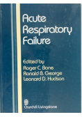 Bone Roger C. - Acute Respiratory Failure