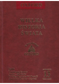 Wielka Historia Świata Tom 13