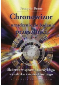 Chronowizor - urządzenie do badania przeszłości