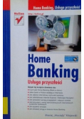 Home Banking usługa przyszłości