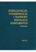 Eksploatacja, konserwacja i naprawy instalaci sanitarnych