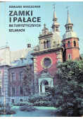 Zamki i pałace na turystycznych szlakach