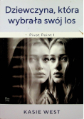 Dziewczyna która wybrała swój los