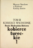 Kobierce Wschodnie tom III Kobierce tureckie 1