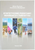 Syntetyczne podstawy rekreacji i turystyki
