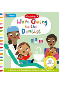 We're Going to the Dentist
