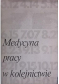Medycyna pracy w kolejnictwie