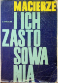 Macierze i ich zastosowania