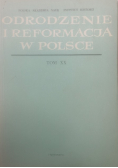 Odrodzenie i Reformacja w Polsce  Tom XX