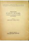 Polskie statuty ziemskie w redakcji najstarszych druków