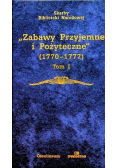 Zabawy przyjemne i pożyteczne 1770 - 1777 tom 1