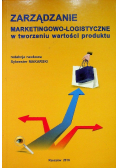 Zarządzanie Marketingowo - Logistyczne