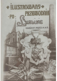 Ilustrowany przewodnik po Lublinie Reprint z 1901 r