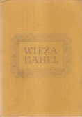 Wieża Babel  Legendy i mity starożytnego bliskiego wschodu