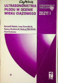 Ultrasonometria płodu w ocenie wieku ciążowego
