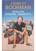 Wszelkimi środkami transportu