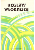 Rośliny włókniste