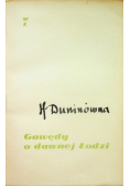 Gawędy o dawnej Łodzi