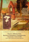 Siostra Miłosierdzia Barbara Stanisława Samulowska wizjonerka z Gietrzwałdu i inne osoby obdarzone łaską objawień