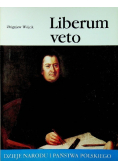 Dzieje Narodu i Państwa Polskiego Liberum veto