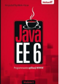 Java EE 6 Programowanie aplikacji WWW. Wydanie II