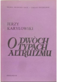 O dwóch typach altruizmu