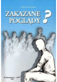 Zakazane poglądy Dedykacja autora