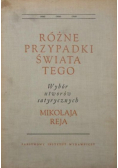 Różne przypadki świata tego