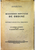 Quaestiones disputate de ordine 1936 r.