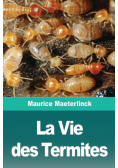 La Vie des Termites