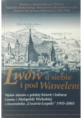 Lwów u siebie i pod Wawelem