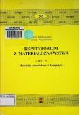 Repetytorium z materiałoznawstwa