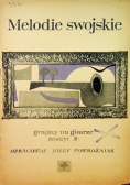Melodie swojskie grajmy na gitarze zeszyt III