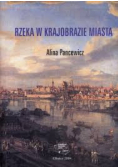Rzeka w krajobrazie miasta