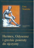 Hermes Odyseusz i greckie powroty do ojczyzny